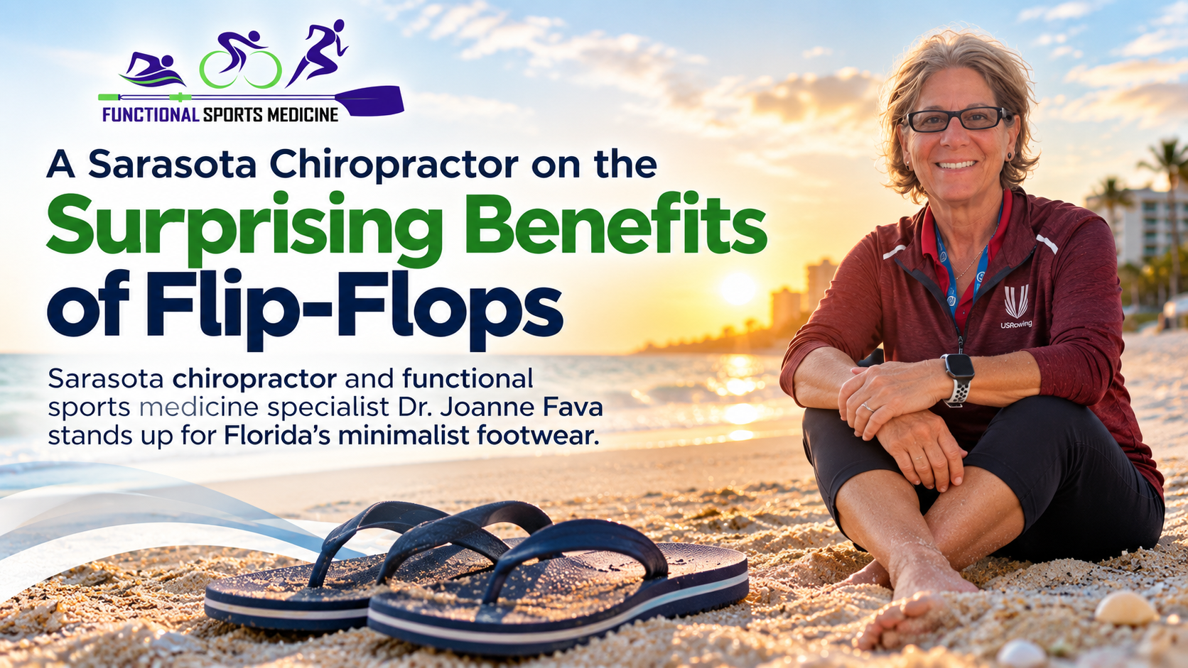 Dr. Joanne Fava on the beach with flip-flops, for her article on the benefits of flip-flops